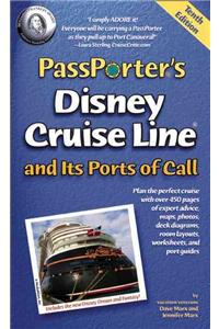 PassPorter's Disney Cruise Line and Its Ports of Call