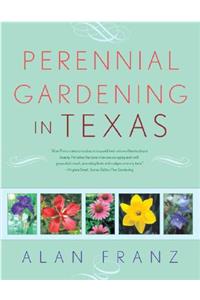 Perennial Gardening in Texas