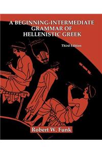 Beginning-Intermediate Grammar of Hellenistic Greek