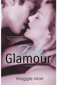 Fast Glamour
