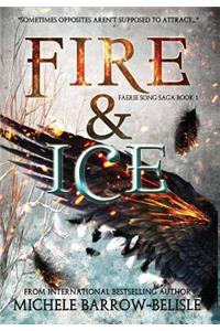 Fire and Ice