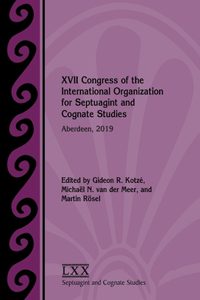 XVII Congress of the International Organization for Septuagint and Cognate Studies