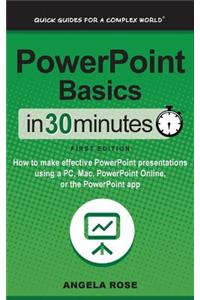 PowerPoint Basics in 30 Minutes