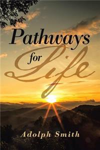 Pathways for Life