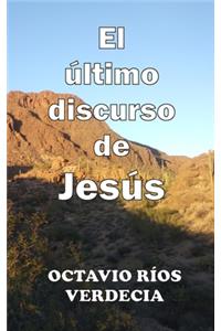 último discurso de Jesús