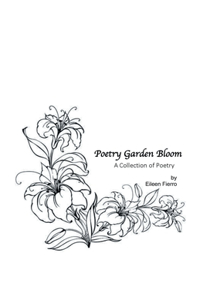 Poetry Garden Bloom
