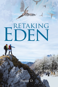 Retaking Eden