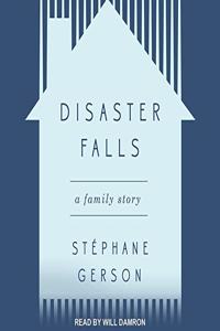 Disaster Falls Lib/E