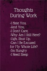 Thoughts During Work