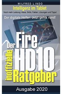 Fire HD 10 - Tablet - der inoffizielle Ratgeber