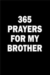 365 Prayers For My Brother