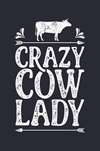 Crazy Cow Lady
