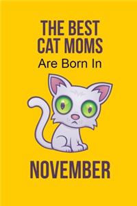 The Best Cat Moms Are Born In November