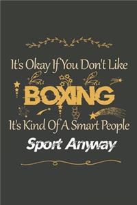 It's Okay If You Don't Like Boxing