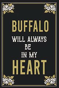 Buffalo Will Always Be In My Heart