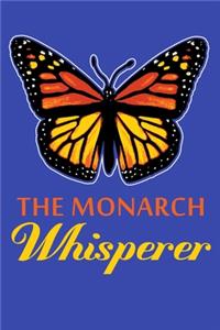 The Monarch Whisperer