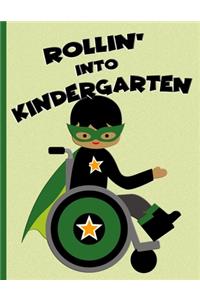 Rollin' into Kindergarten