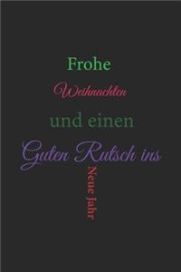 Frohe Weihnachten und einen guten Rutsch ins neue Jahr