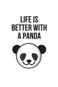 Life is Better With A Panda