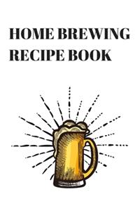 Home Brewing Recipe Book