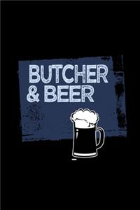 Butcher & beer
