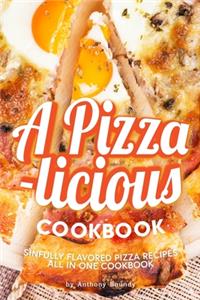 A Pizza-licious Cookbook!