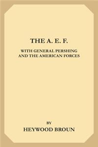 The A. E. F.