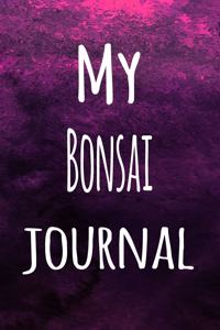 My Bonsai Journal