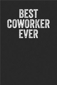 Best Coworker Ever