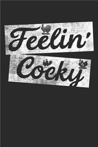 Feelin' Cocky