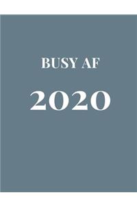 Busy AF 2020