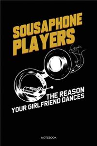 Sousaphone Players The Reason Your Girlfriend Dances