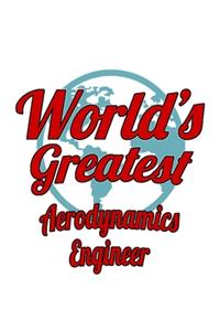 World's Greatest Aerodynamics Engineer
