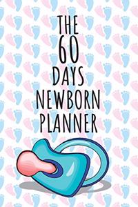 The 60 Days Newborn Planner