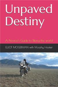 Unpaved Destiny