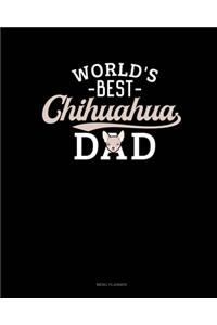 World's Best Chihuahua Dad