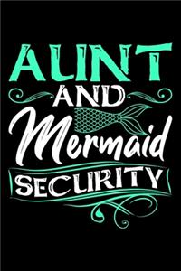 Aunt And Mermaid Security