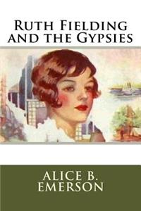 Ruth Fielding and the Gypsies