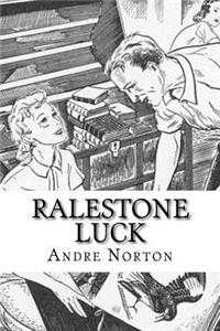 Ralestone Luck