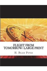 Flight From Tomorrow
