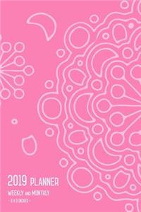 Planner 2019 Weekly and Monthly 6x9