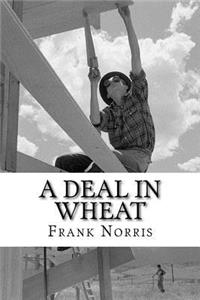 A Deal in Wheat