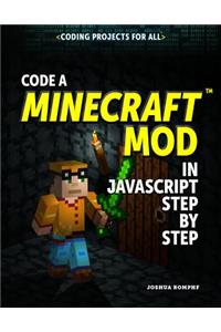 Code a Minecraft(r) Mod in JavaScript Step by Step