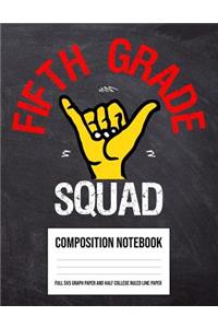 Fifth Grade Squad