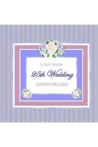 Guest Book 25th Wedding Anniversary
