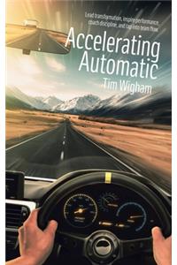 Accelerating Automatic