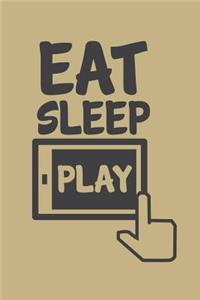 Eat Sleep Play