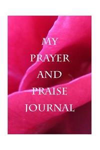 My Prayer And Praise Journal
