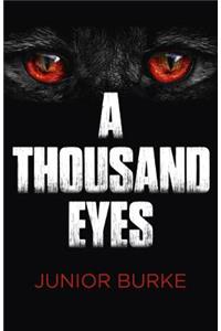 Thousand Eyes, A