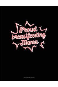 Proud Breastfeeding Mama: Two Column Ledger